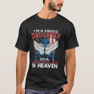 Iu2019m eine stolze Tochter eines wunderschönen Va T-Shirt