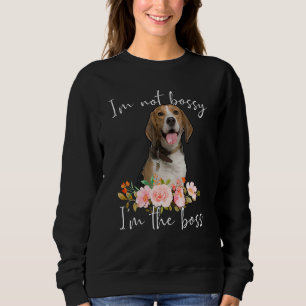 Iu2019m Nicht Bossy Iu2019m Der Boss-Beagle Sweatshirt