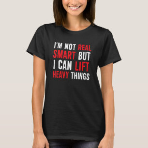 Iu2019m nicht wirklich intelligent, aber ich kann T-Shirt