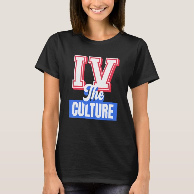 Iv Culture Black Girl Melanin Women Men Afro Ameri T-Shirt (Vorderseite)