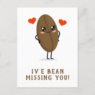 iv e Bohne vermisst Sie Postkarte