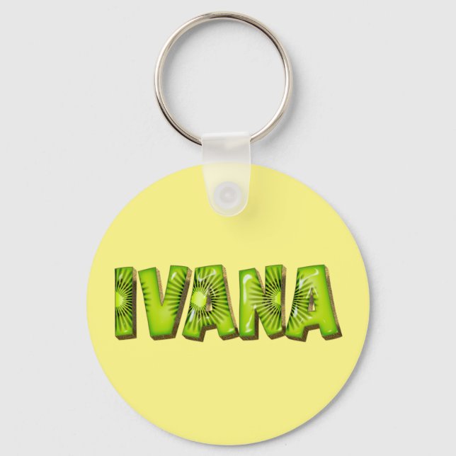 Ivana Name Kiwi Design Schlüsselanhänger (Vorderseite)
