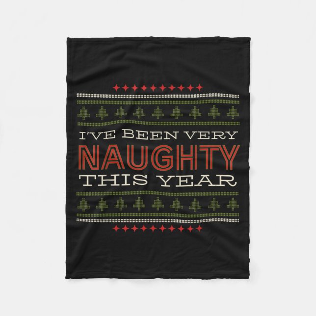 Ive Been Very Naughty This Year Christmas Humor  Fleecedecke (Vorderseite)