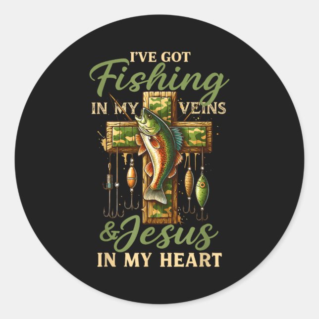 I've Got Fishing In My Veins &amp; Jesus In My Hea Runder Aufkleber (Vorderseite)