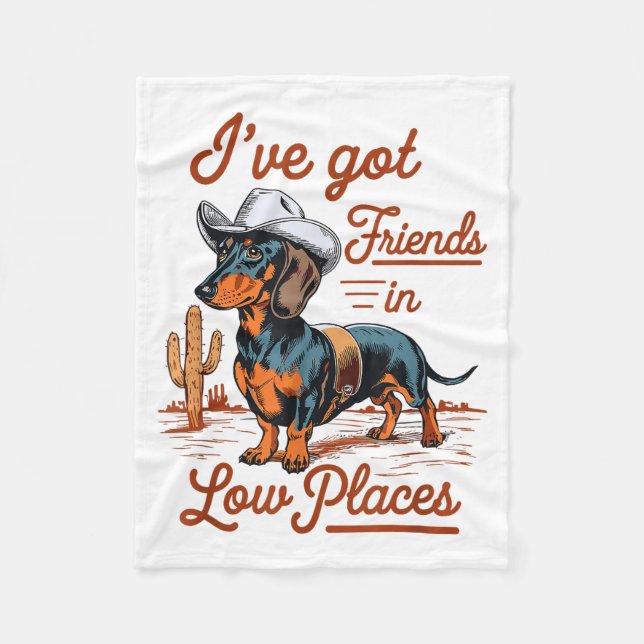 I've Got Friends In Low Places Funny Dachshund Wie Fleecedecke (Vorderseite)