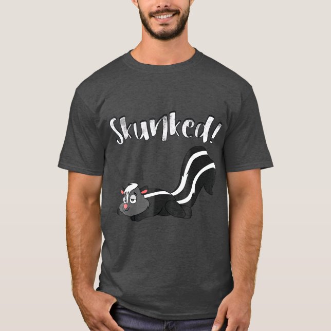 Ive got Skunked Board Card Games Skunk T-Shirt (Vorderseite)