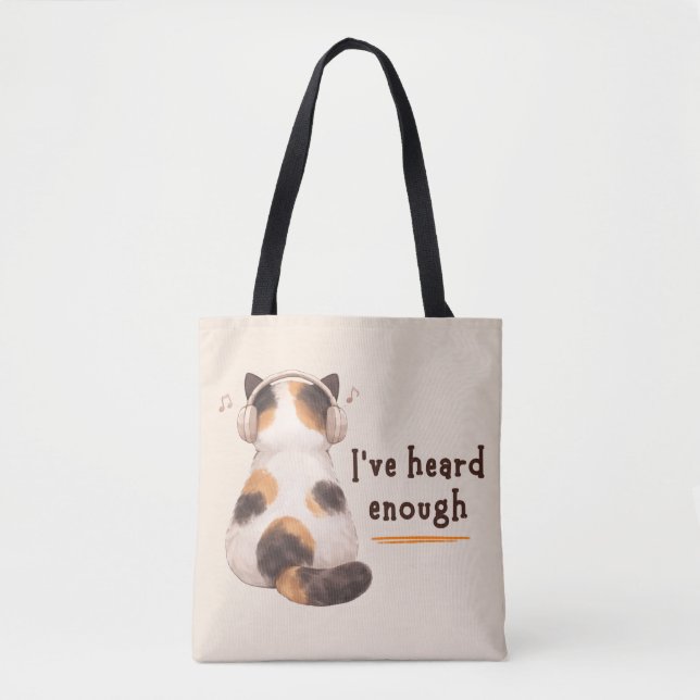 "I've heard enough" Cat Wearing Headphone (Vorderseite)