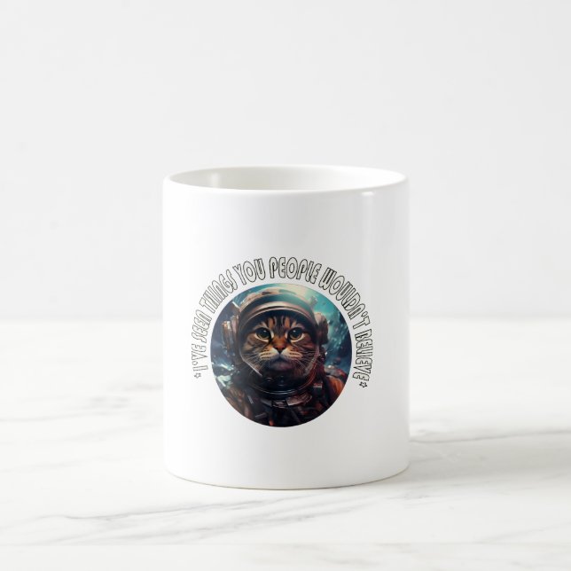 I've seen things you people kaffeetasse (Mittel)