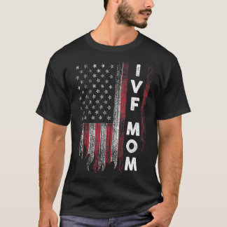 IVF Gift Warrior US Flag Mommy Transfer Day Infert T-Shirt