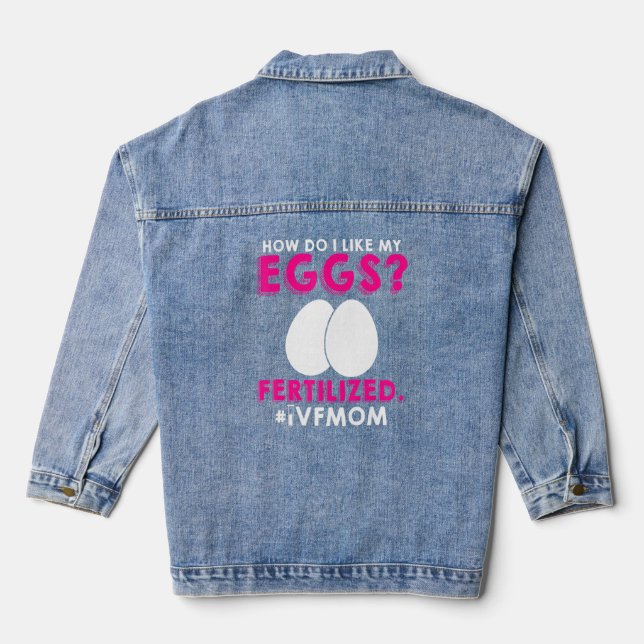 IVF Mama Transfer Day Unfruchtbarkeit 3 Jeansjacke (Rückseite)