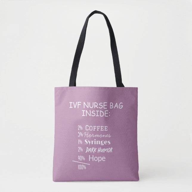 IVF Nurse Fertility Worrier Funny Tote Bag (Vorderseite)
