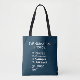 IVF Nurse Fertility Worrier Funny Tote Bag