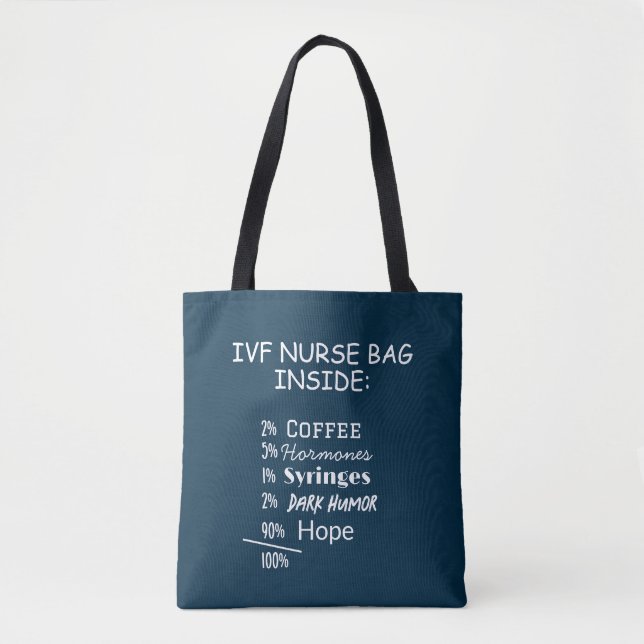 IVF Nurse Fertility Worrier Funny Tote Bag (Vorderseite)