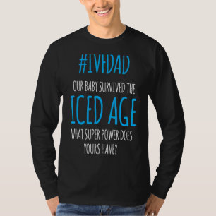 Ivf Survivor Krieger Vater Eisübergang Tag Inferti T-Shirt