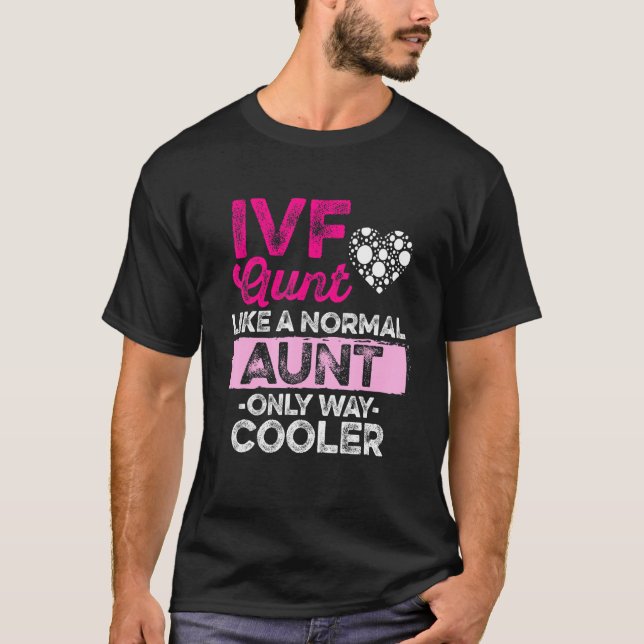 Ivf Survivor Warrior Transfer Day Unfruchtbarkeit  T-Shirt (Vorderseite)