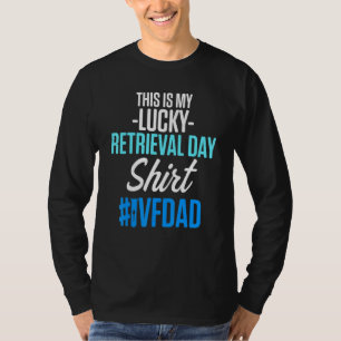 Ivf-Überlebender Krieger Transfertag Unfruchtbarke T-Shirt