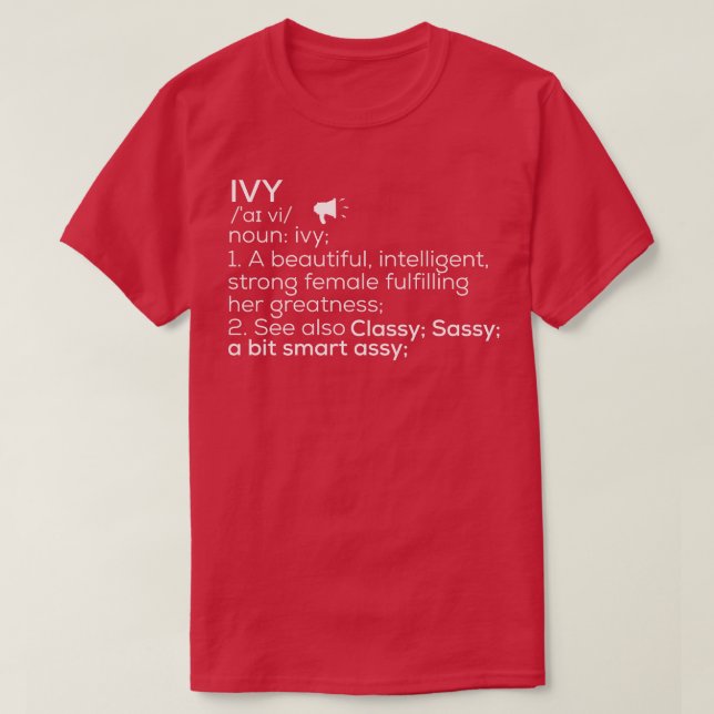 Ivy Name Ivy Definition IV Name der Frau Ivy Meani T-Shirt (Design vorne)