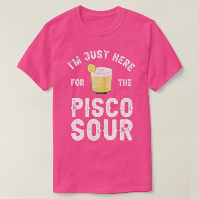 Ix27 m hier für die Pisco Sour T-Shirt (Design vorne)