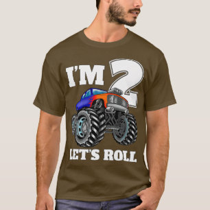 Ix27m 2 Letx27s Roll Monster Truck 2. Geburtstag B T-Shirt