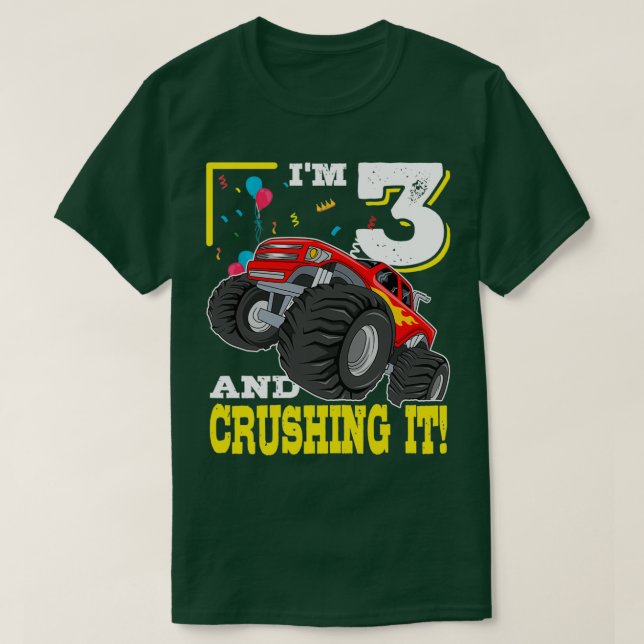 Ix27m 3 und zerkleinern es Monster Truck 3. Geburt T-Shirt (Design vorne)