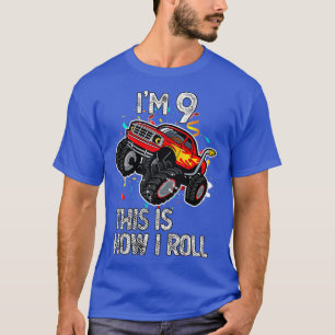Ix27m 9 So rolle ich das Monster des 9. Geburtstag T-Shirt