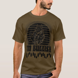 Ix27m Bullish Stock Forex Crypto Trader T-Shirt