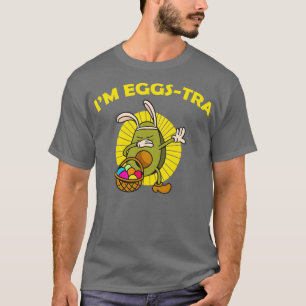 Ix27m Eggstra Funny Avocado Dabbing Osterzeit T-Shirt