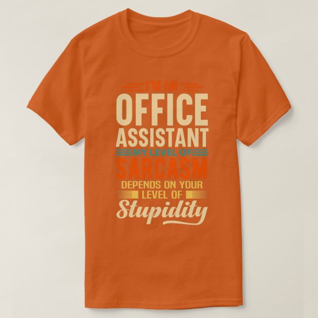 Ix27m Ein Office-Assistent 2 T-Shirt (Design vorne)