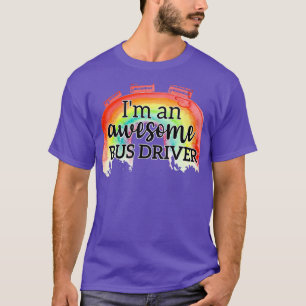 Ix27m ein phantastischer Busfahrer 2 T-Shirt