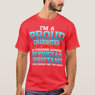 Ix27m eine stolze Tochter eines Freakin-Phantastis T-Shirt