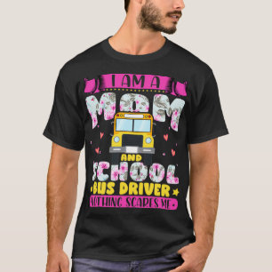 Ix27m Mama- und Schulbusfahrer Keine Probleme m T-Shirt