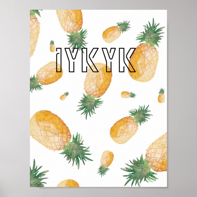 "iykyk" Ananas Ästhetische Dekoration Wallpaper Po (Vorne)