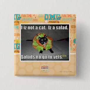 Iz I nicht eine Katze. Iz ein Salat Button
