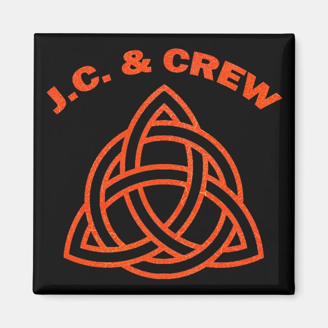 J.C. UND CREW MAGNET (Vorne)