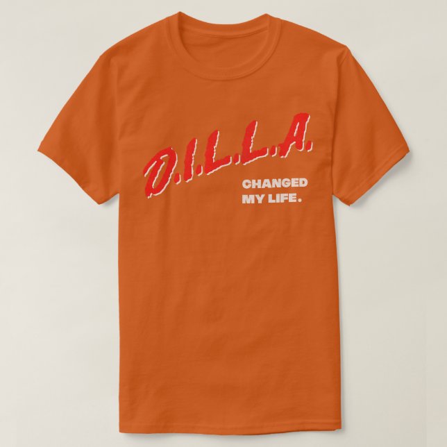 J Dilla hat mein Leben verändert T-Shirt (Design vorne)