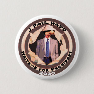 J. Paul Hadd für Präsidenten 2020 Button
