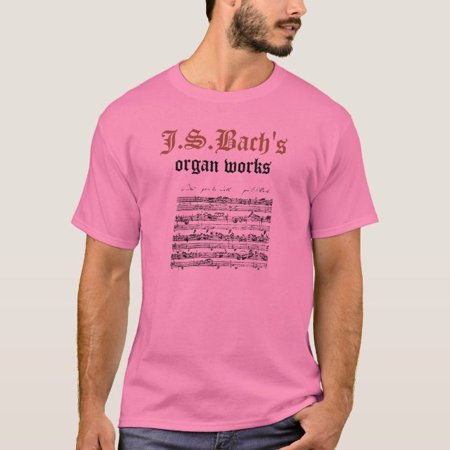 J.S.Bach Organ bearbeitet Version 2 T-Shirt (Vorderseite)