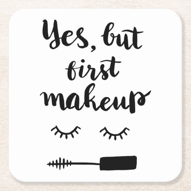 Ja aber erstes Make-up Rechteckiger Pappuntersetzer (Vorderseite)