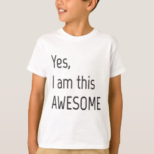 Ja bin ich dieser fantastische KinderT - Shirt