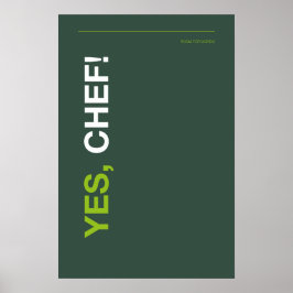 JA, CHEF! – Lustiger Küchenposter Poster