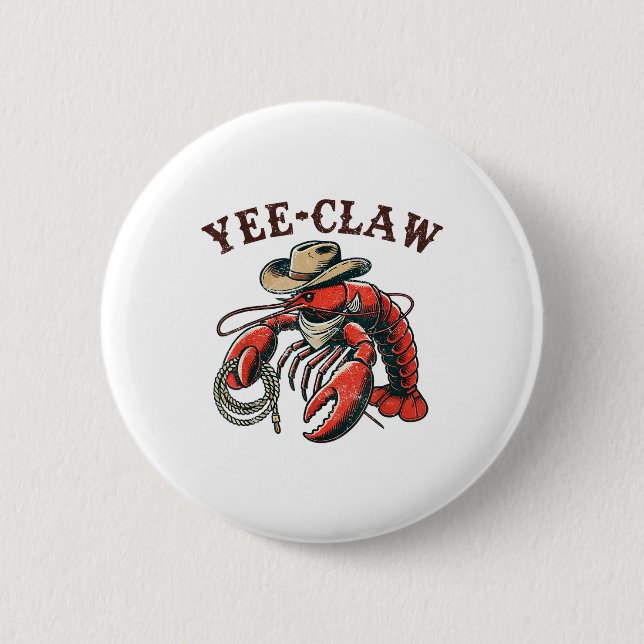 Ja, Claw! Funny Crawfish Cajun Seafood Festival Button (Vorderseite)
