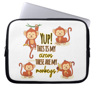 Ja! Das ist mein Zirkus, das sind meine vier Affen Laptopschutzhülle