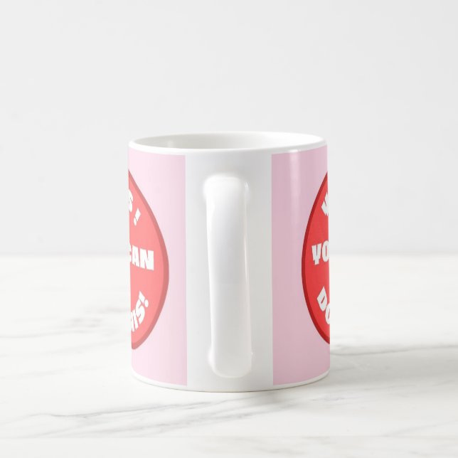 Ja, das kannst du machen! kaffeetasse (Henkel)