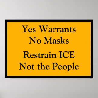 Ja, Durchsuchungsbefehle, keine Masken Poster