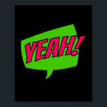 Ja! Energetic Pop Art Comic Chefkoch Poster<br><div class="desc">Feiern Sie mit Begeisterung mit diesem lebendigen Pop-Kunstdesign "Yeah!". Inspiriert durch den lebendigen Geist der klassischen Comic-Bücher, fügt dieses dynamische Stück jedem Raum eine spielerische und aufregende Energie hinzu und ist damit eine perfekte Ergänzung für diejenigen, die mutige und expressive Liebe haben.</div>