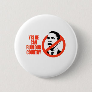 JA, ER KANN UNSER LAND/ANTI-OBAMA-T - SHIRT RUIN BUTTON