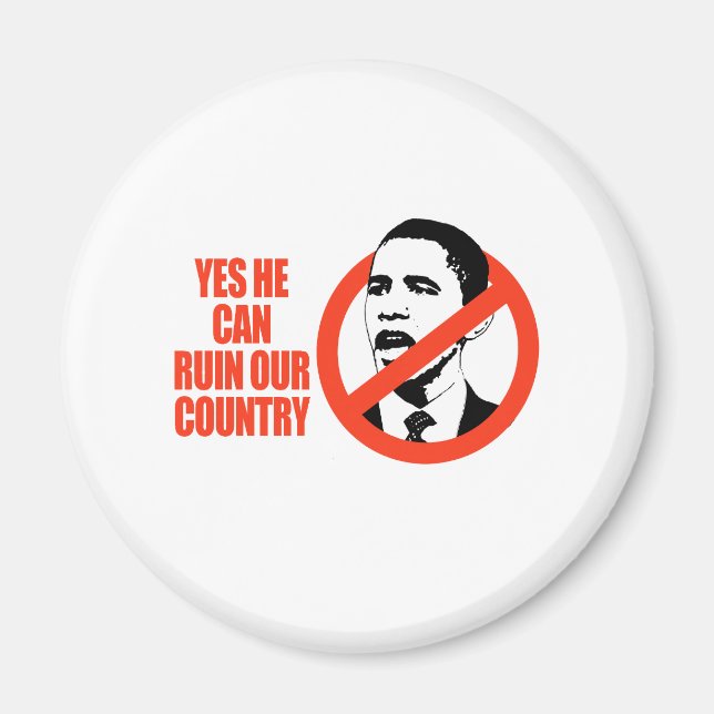 JA, ER KANN UNSER LAND/ANTI-OBAMA-T - SHIRT RUIN MAGNET (Vorne)