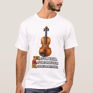 Ja, es ist eine Bratsche. Nein, es ist keine Geige T-Shirt