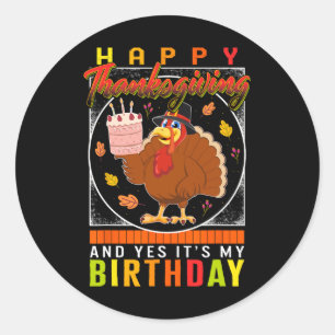 Ja, es ist mein Geburtstag Türkei Herbst Kostüm Runder Aufkleber