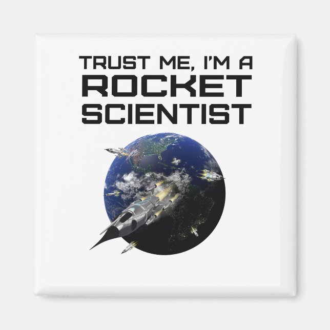 Ja, es ist Rocket Science Funny Aerospace Magnet (Vorne)
